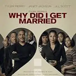 Why did I get Married